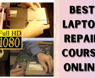 Best Laptop Repair Course Online